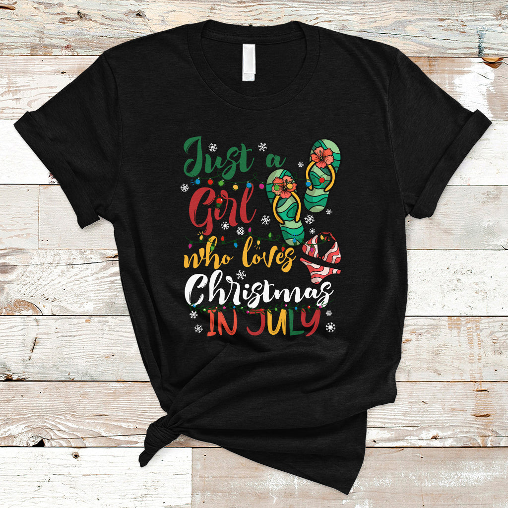 Christmas in July T Shirt A Girl Who Loves Christmas In July Summer Beach Flip Flops - Wonder Print Shop