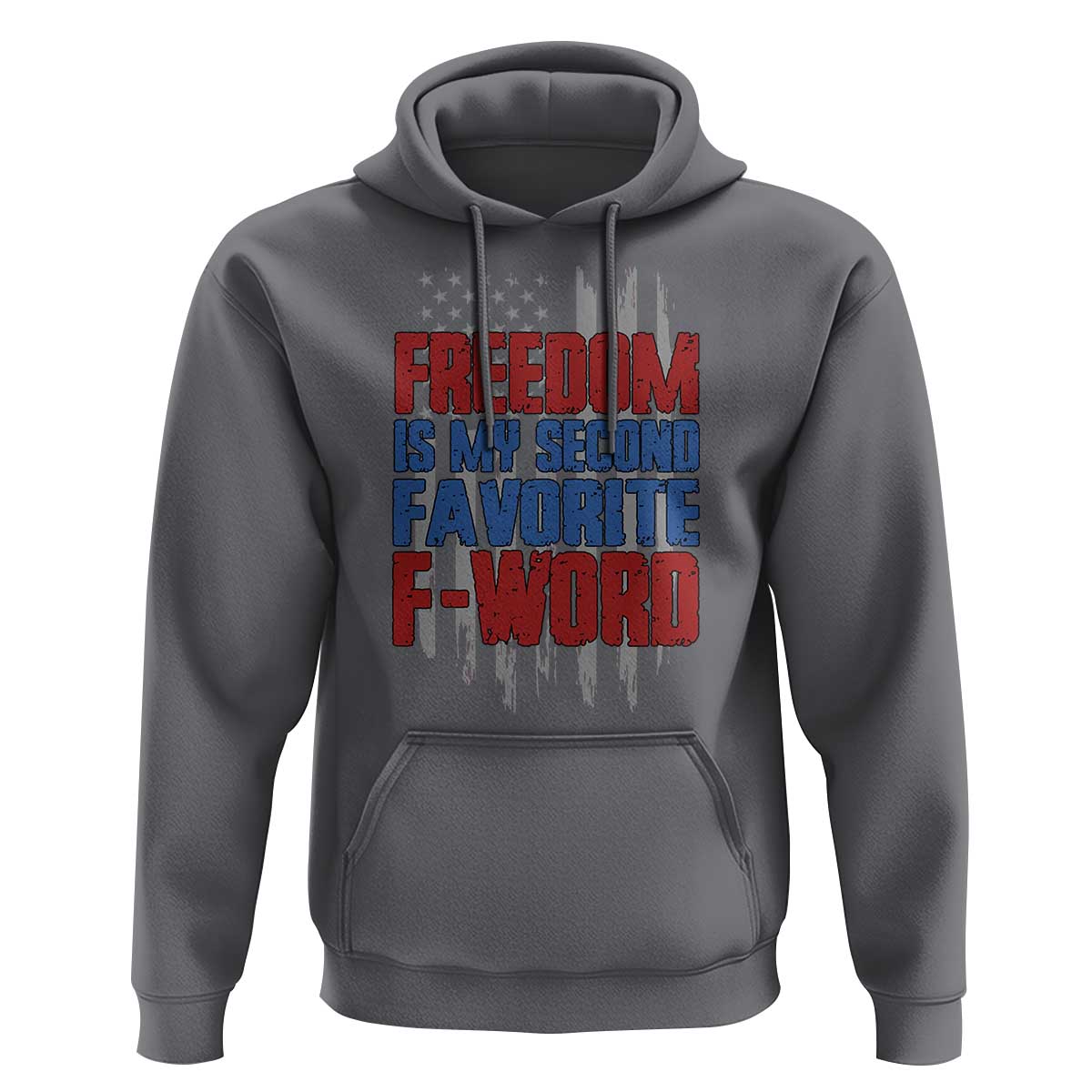 American Patriotic Hoodie Freedom Is My Second Favorite F-Word Retro US Flag - Wonder Print Shop