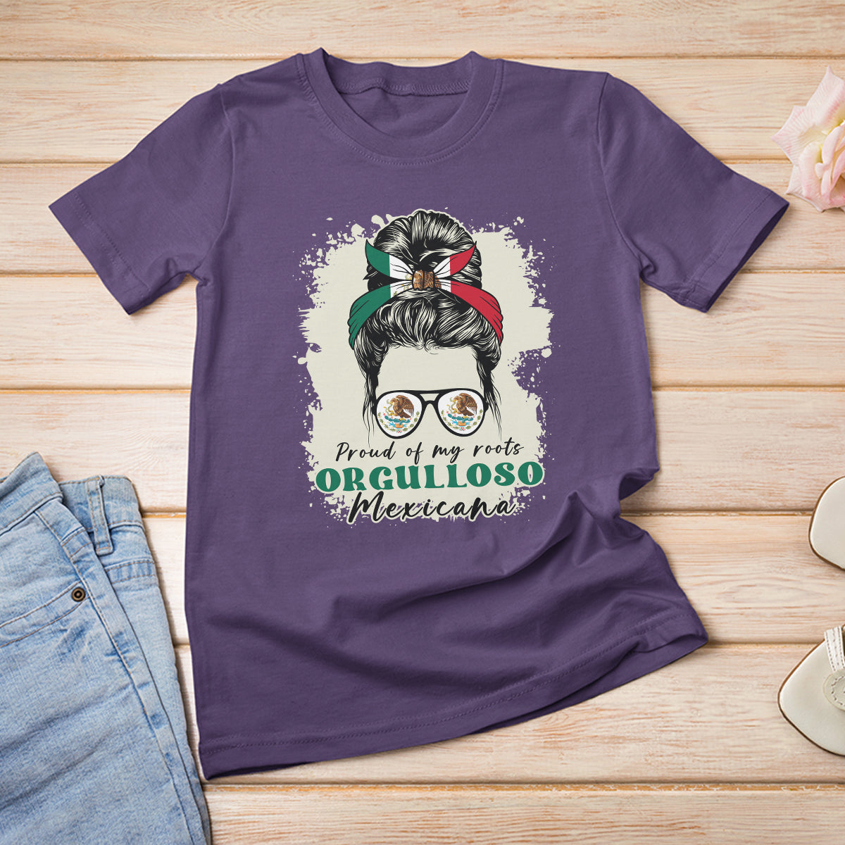 Mexican Girl T Shirt For Women Proud Of My Roots Orgulloso Mexicana Messy Bun Latina Hispanic - Wonder Print Shop