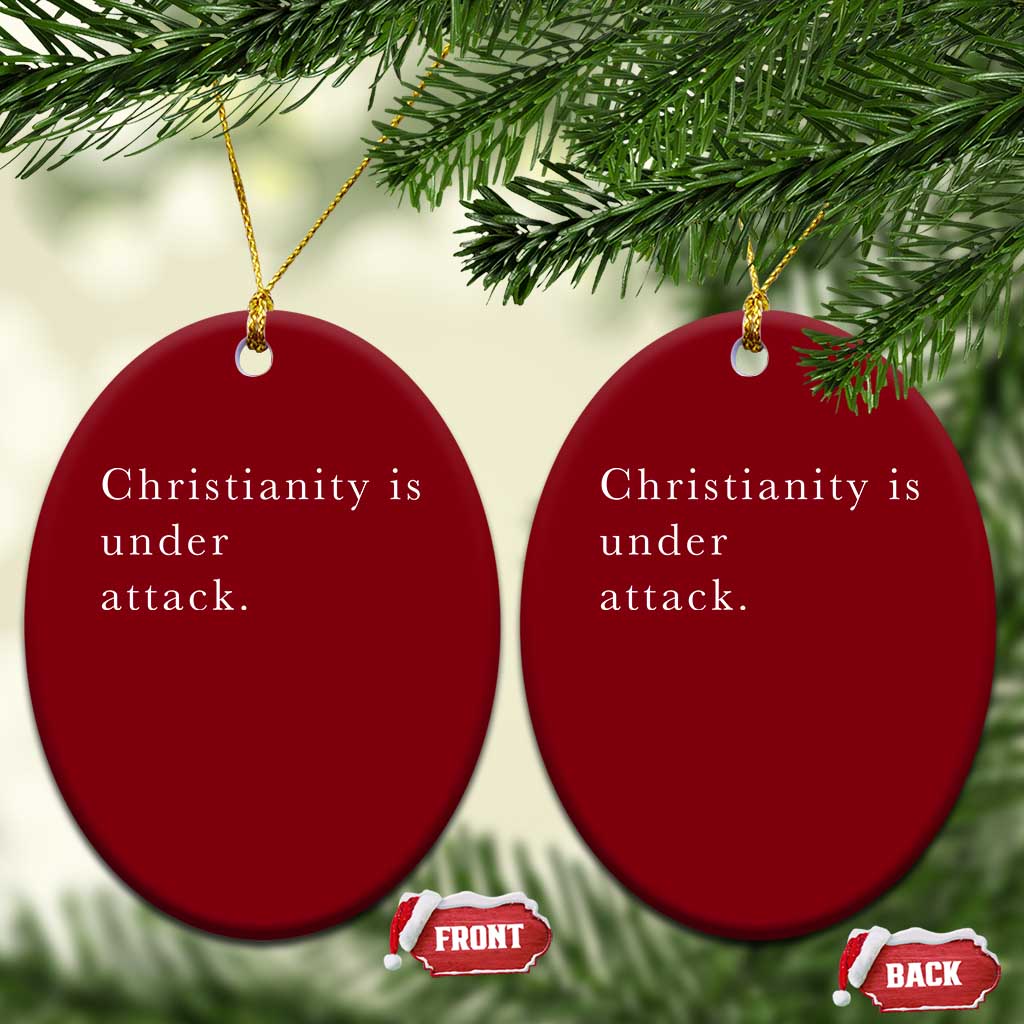 Christianity Is Under Attack Ceramic Ornament Pray for Grand Blanc Michigan Faith Support - Wonder Print Shop