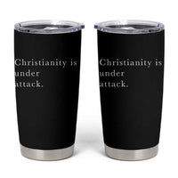 Christianity Is Under Attack Tumbler Cup Pray for Grand Blanc Michigan Faith Support - Wonder Print Shop
