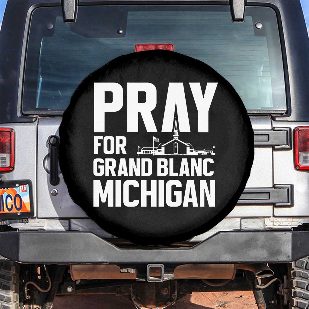 Pray for Grand Blanc Michigan Spare Tire Cover Faith and Community Support - Wonder Print Shop