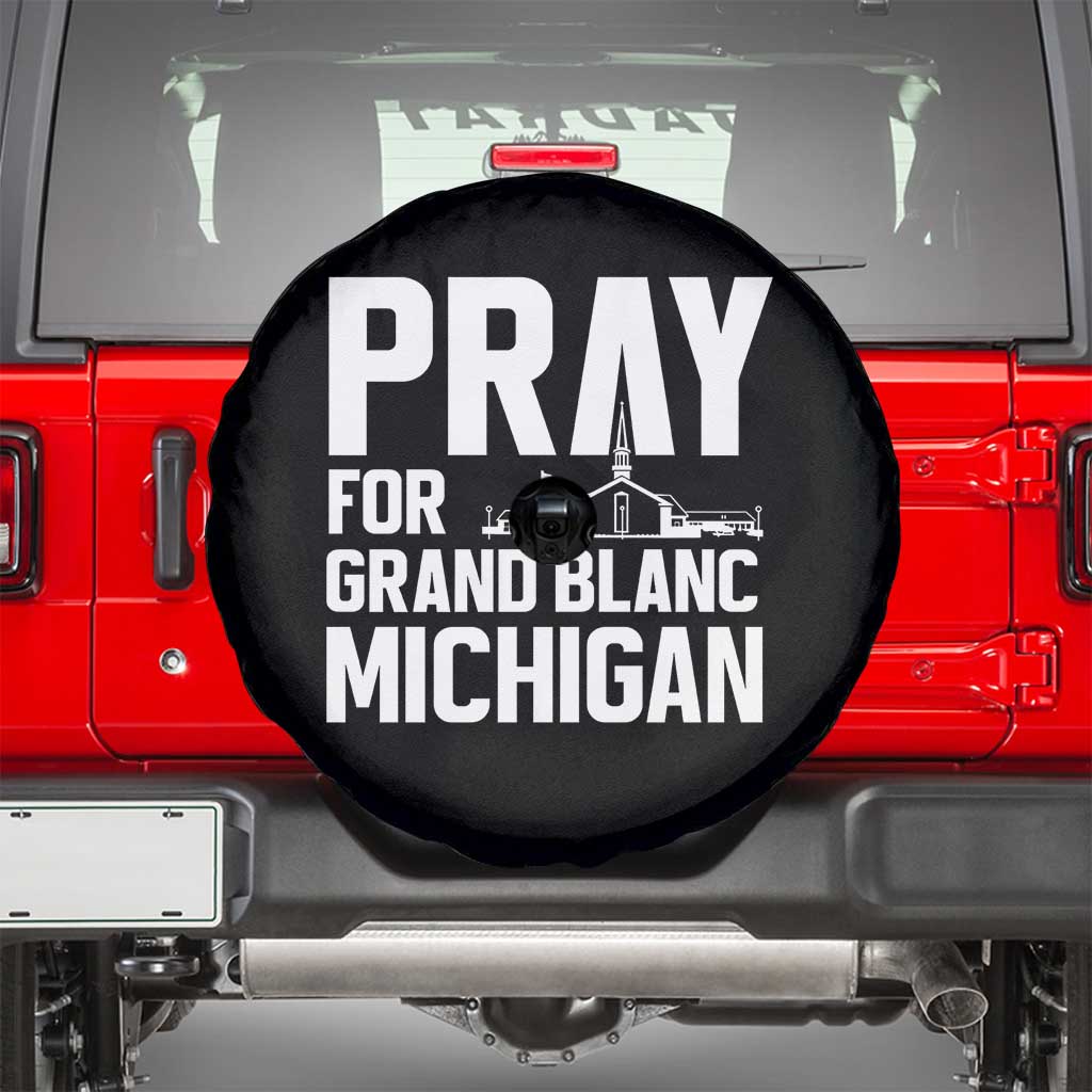 Pray for Grand Blanc Michigan Spare Tire Cover Faith and Community Support - Wonder Print Shop