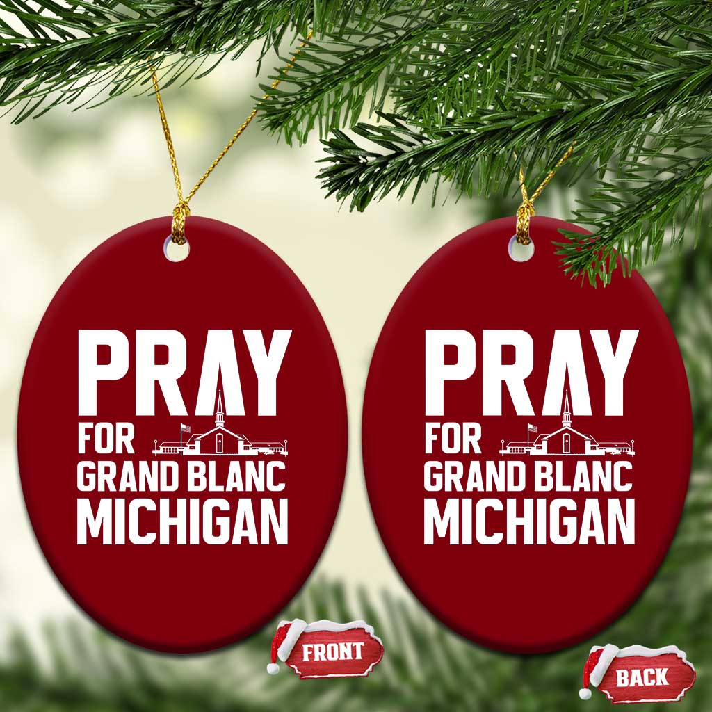 Pray for Grand Blanc Michigan Ceramic Ornament Faith and Community Support - Wonder Print Shop