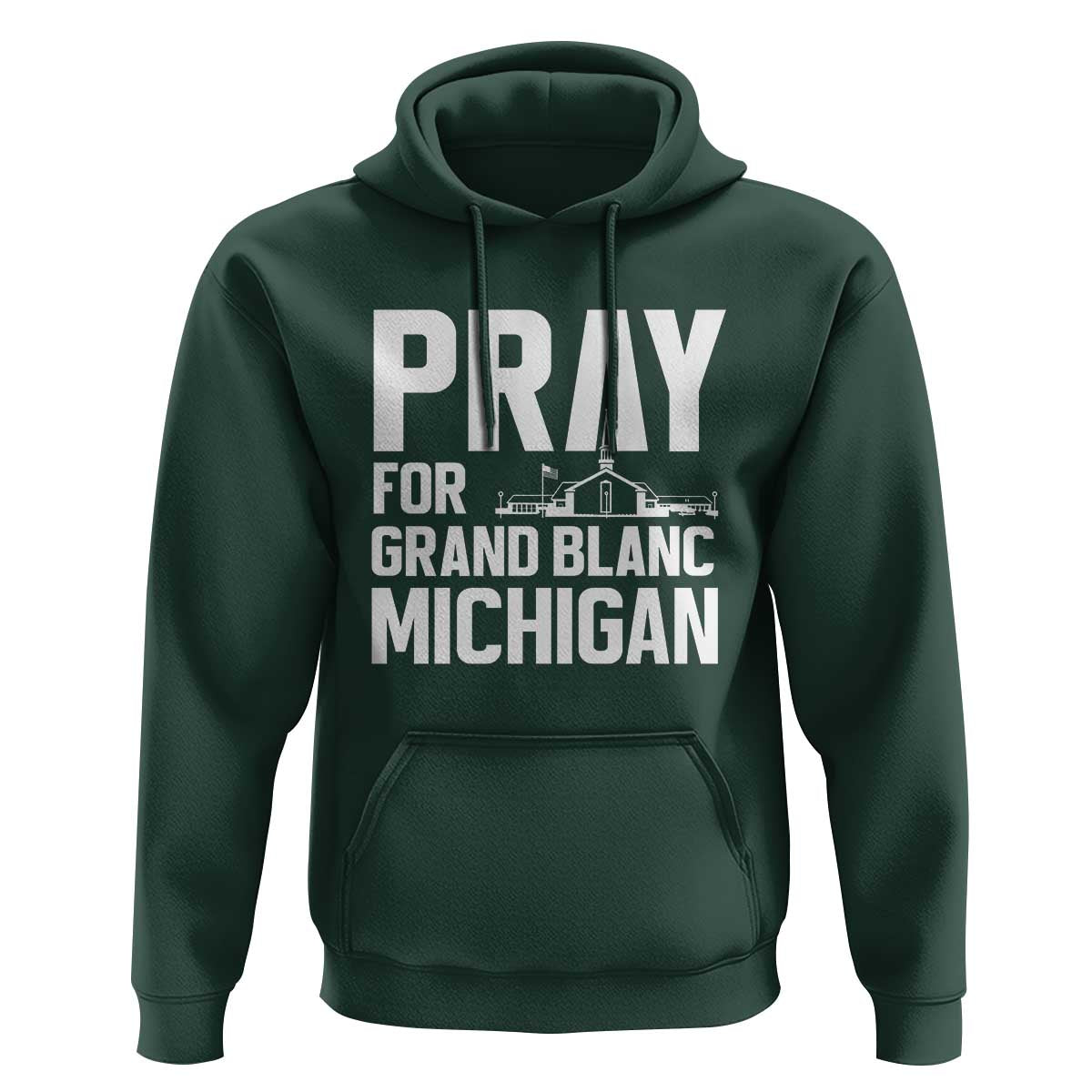 Pray for Grand Blanc Michigan Hoodie Faith and Community Support - Wonder Print Shop