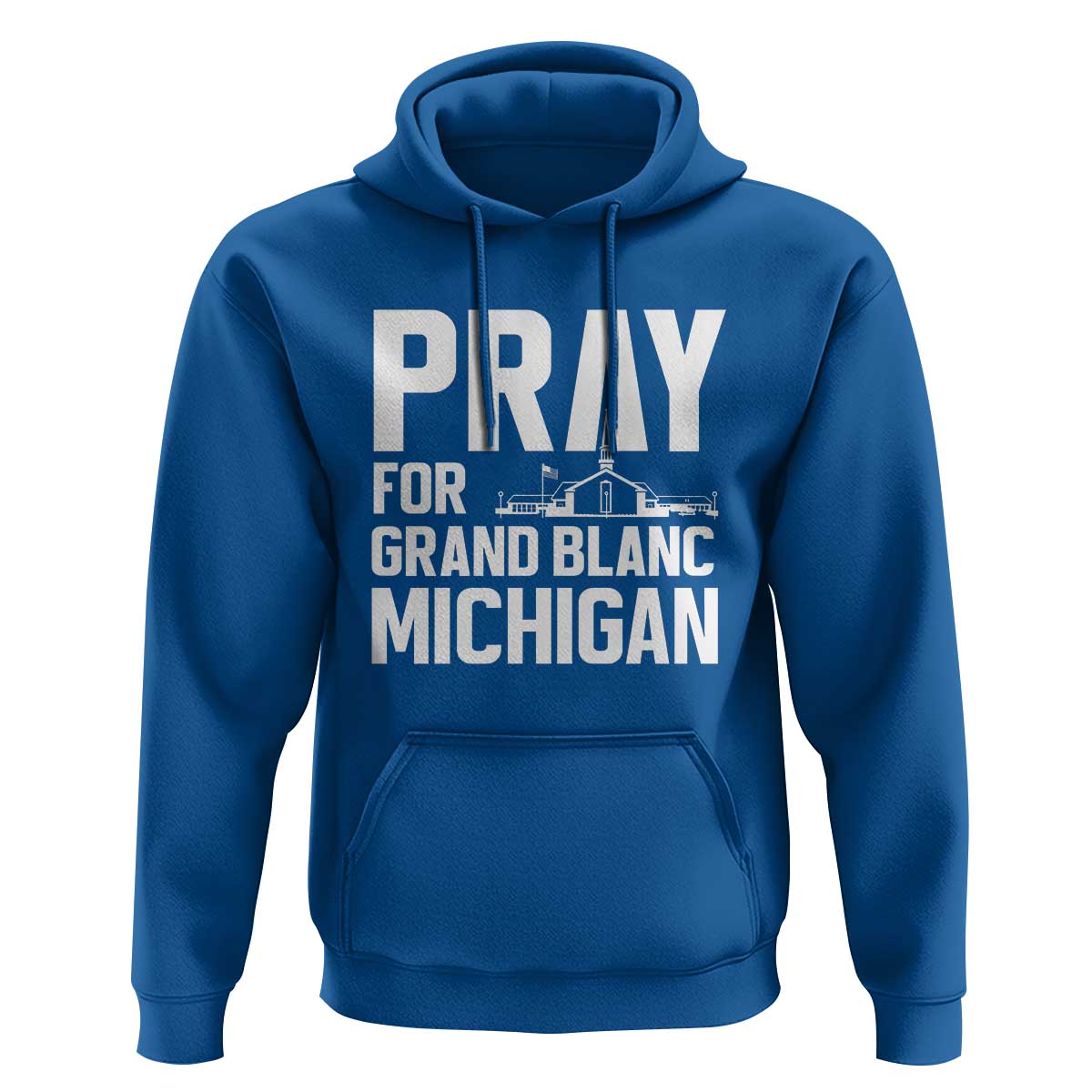 Pray for Grand Blanc Michigan Hoodie Faith and Community Support - Wonder Print Shop