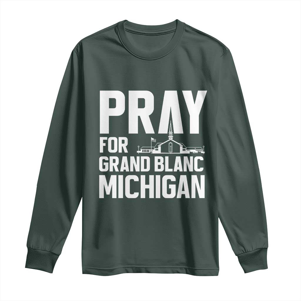 Pray for Grand Blanc Michigan Long Sleeve Shirt Faith and Community Support - Wonder Print Shop