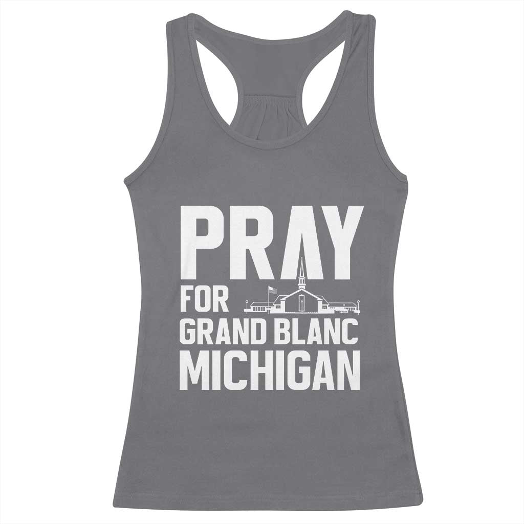 Pray for Grand Blanc Michigan Racerback Tank Top Faith and Community Support - Wonder Print Shop