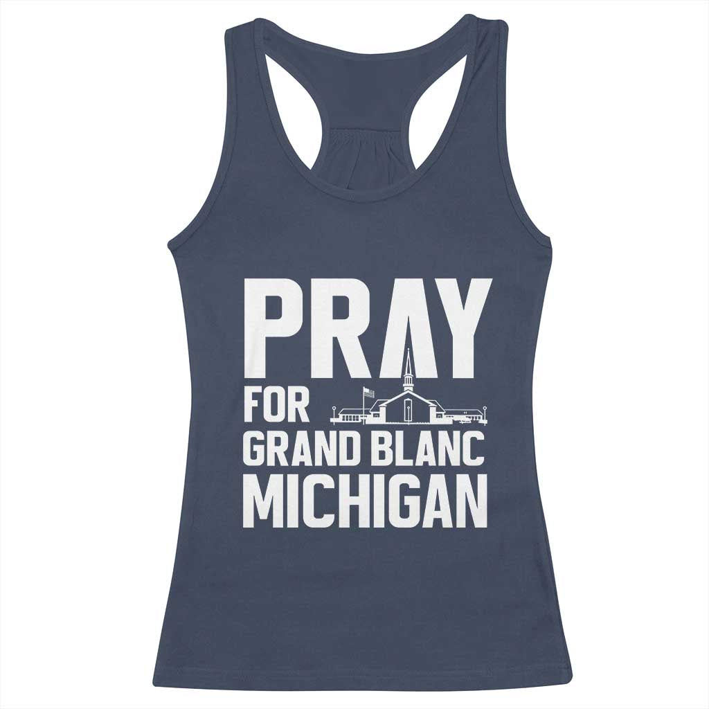 Pray for Grand Blanc Michigan Racerback Tank Top Faith and Community Support - Wonder Print Shop