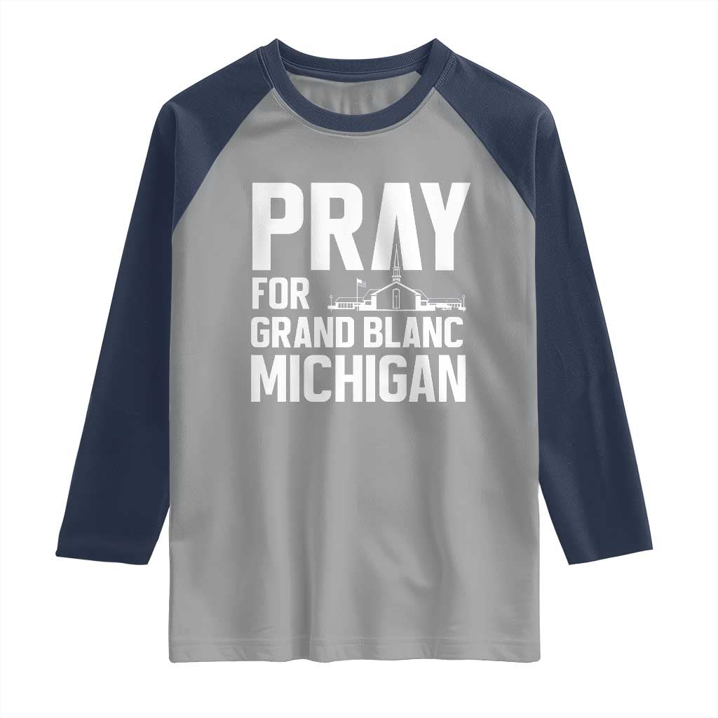 Pray for Grand Blanc Michigan Raglan Shirt Faith and Community Support - Wonder Print Shop