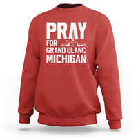 Pray for Grand Blanc Michigan Sweatshirt Faith and Community Support - Wonder Print Shop