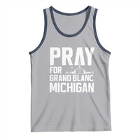 Pray for Grand Blanc Michigan Tank Top Faith and Community Support - Wonder Print Shop