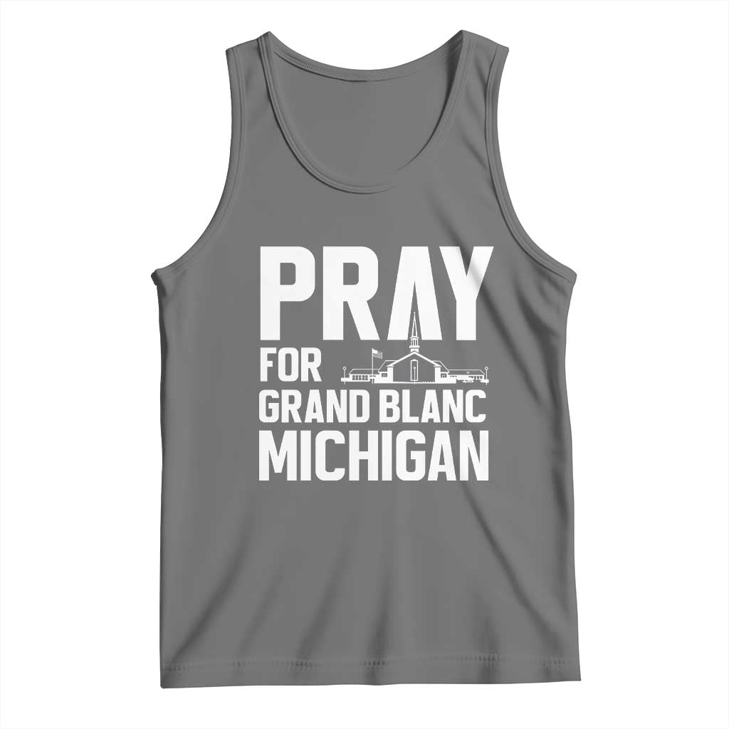 Pray for Grand Blanc Michigan Tank Top Faith and Community Support - Wonder Print Shop
