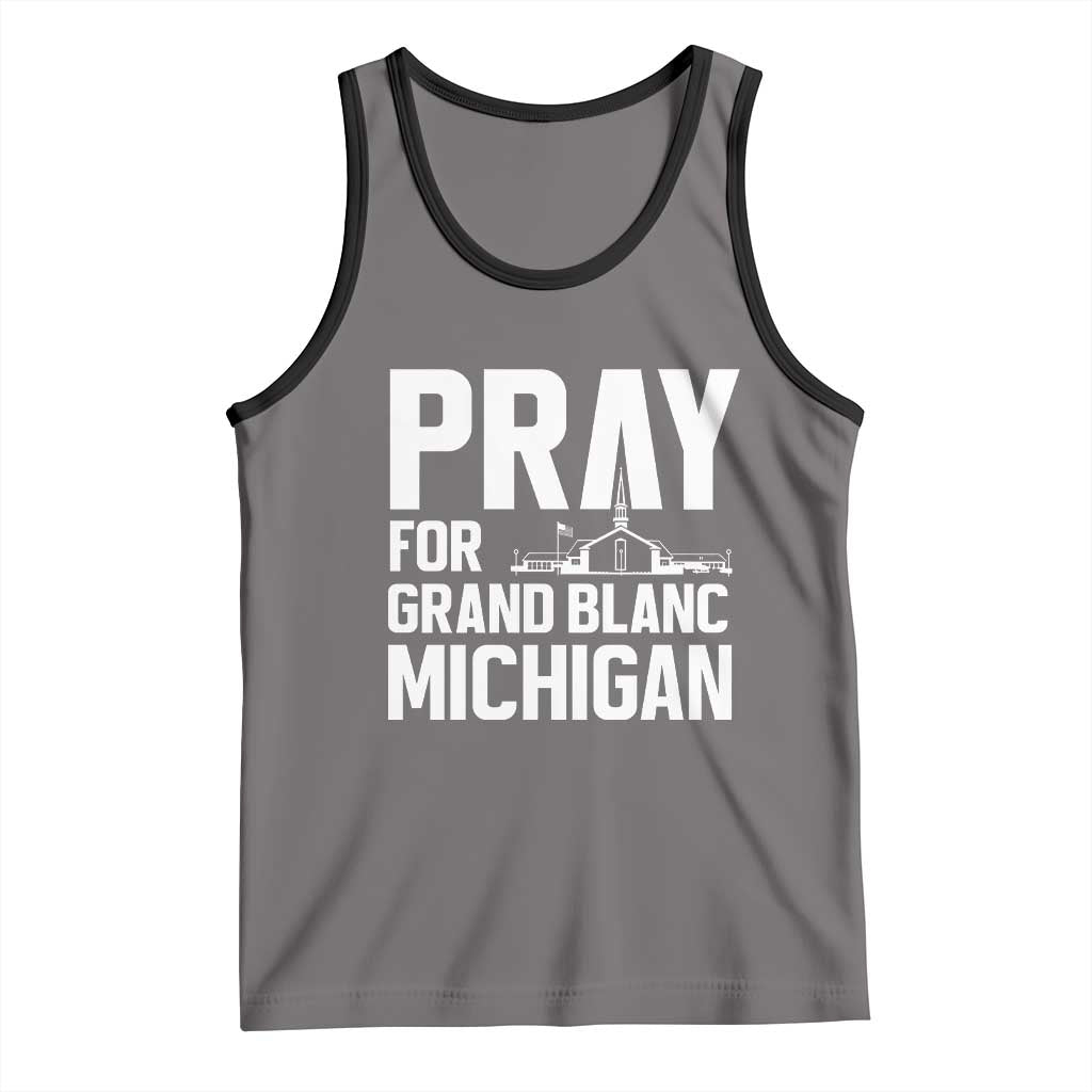 Pray for Grand Blanc Michigan Tank Top Faith and Community Support - Wonder Print Shop