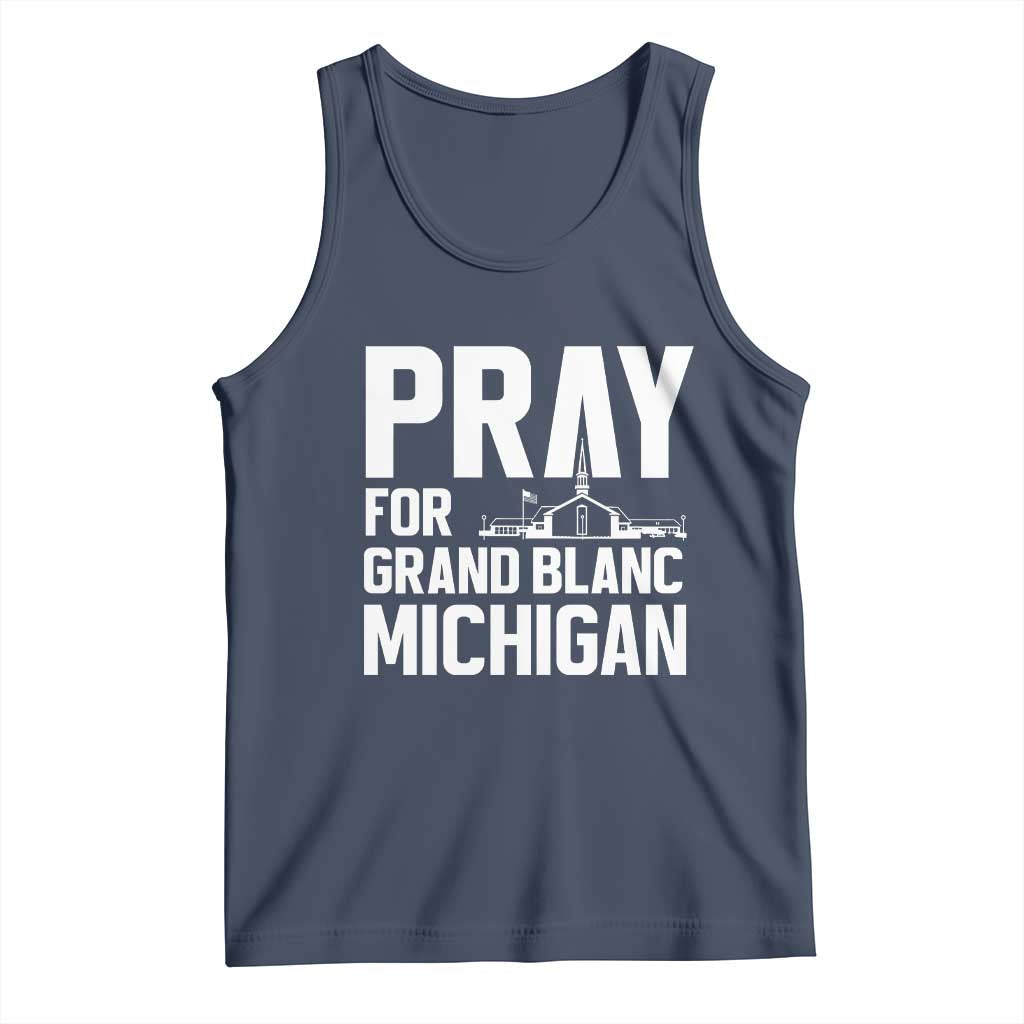 Pray for Grand Blanc Michigan Tank Top Faith and Community Support - Wonder Print Shop