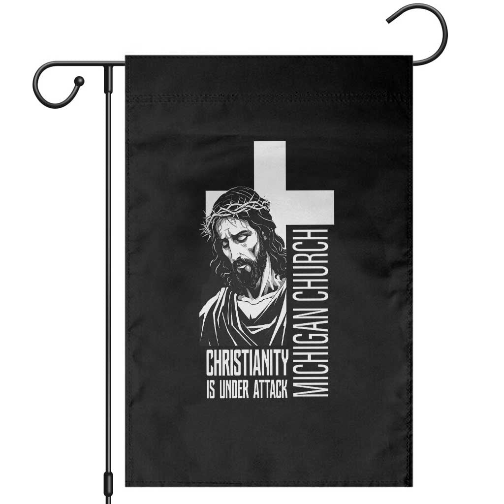 Christianity Is Under Attack Garden Flag Jesus Stand for Faith Michigan Church - Wonder Print Shop