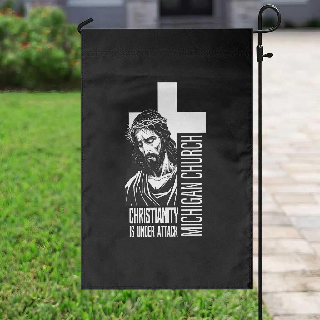 Christianity Is Under Attack Garden Flag Jesus Stand for Faith Michigan Church - Wonder Print Shop