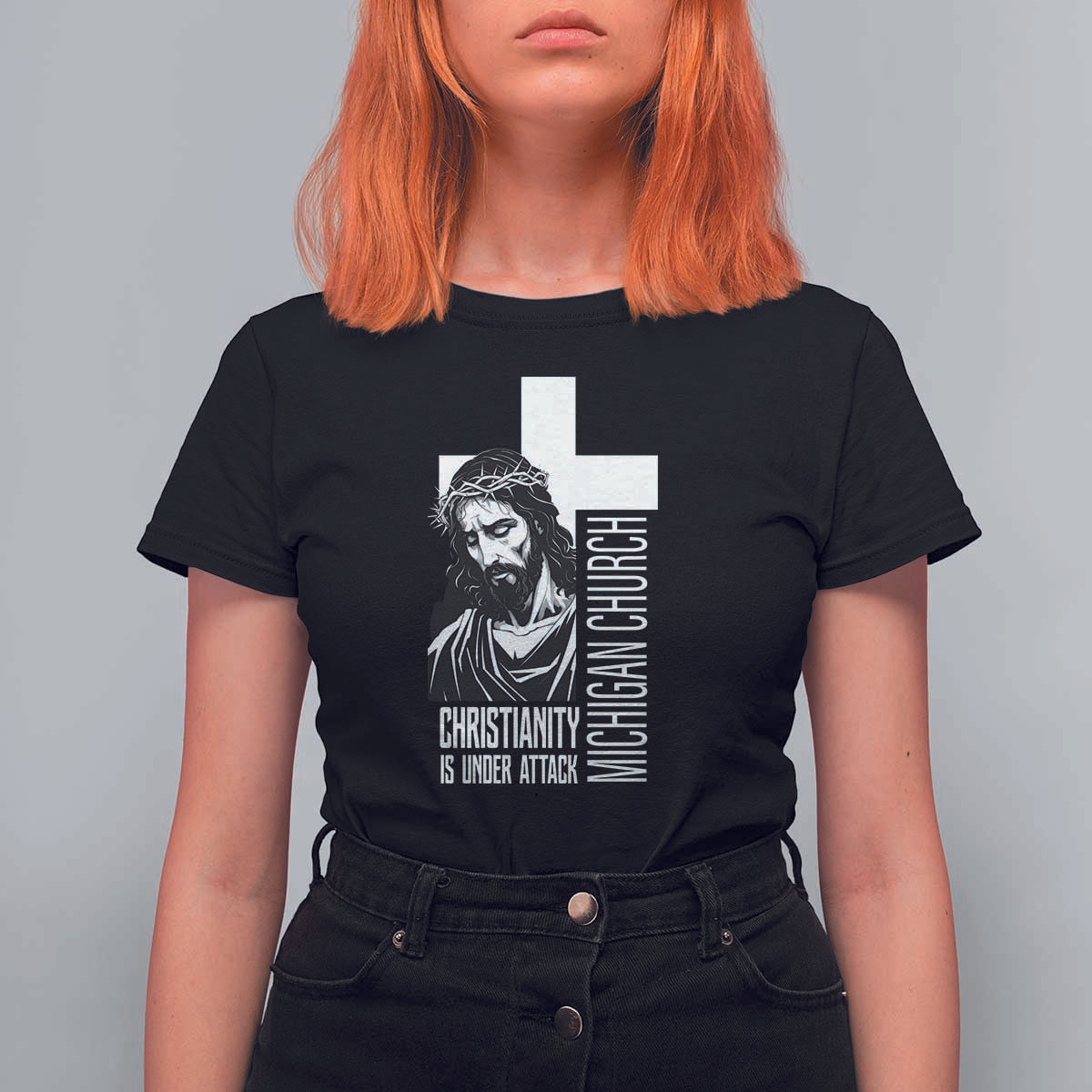 Christianity Is Under Attack T Shirt For Women Jesus Stand for Faith Michigan Church - Wonder Print Shop