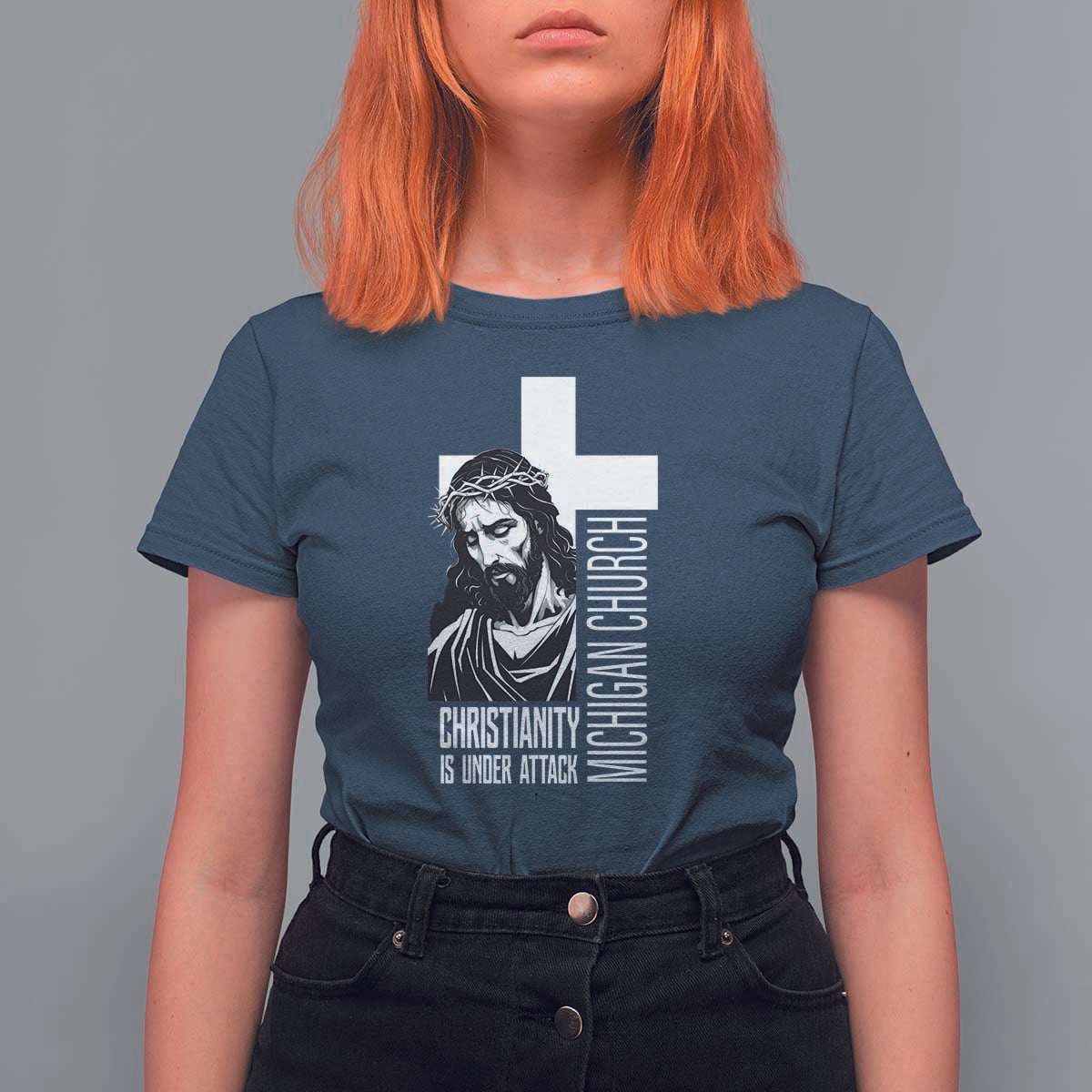 Christianity Is Under Attack T Shirt For Women Jesus Stand for Faith Michigan Church - Wonder Print Shop