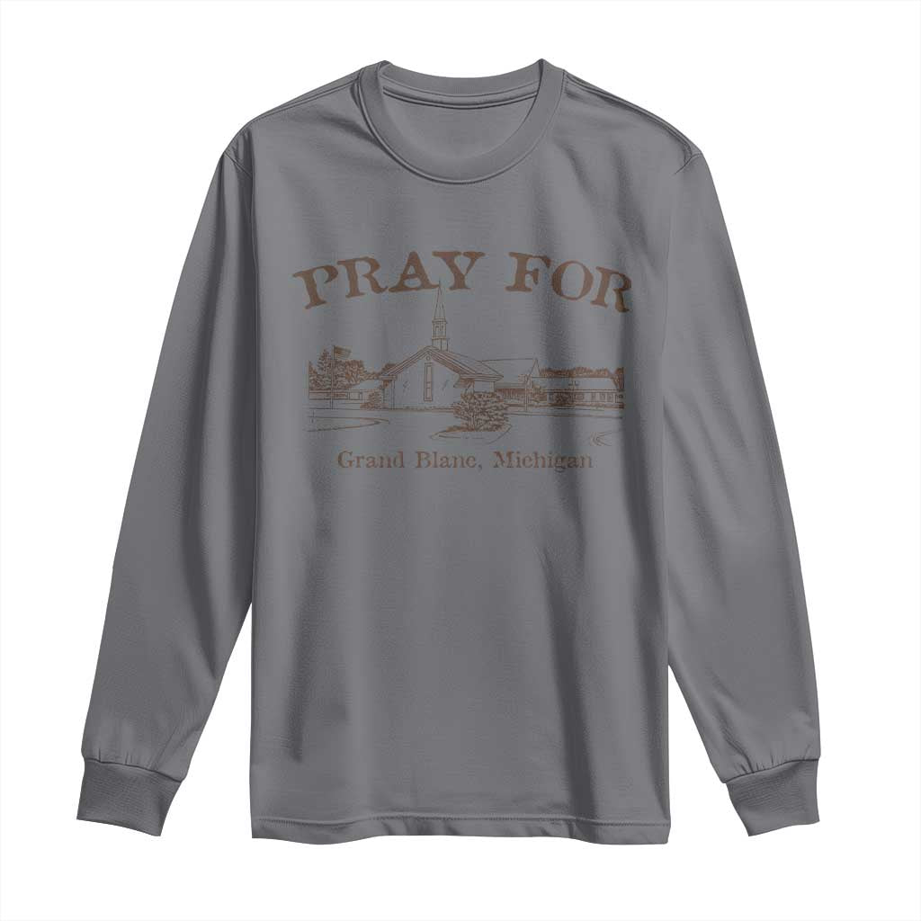 Pray for Grand Blanc Michigan Long Sleeve Shirt Vintage Church Faith Support - Wonder Print Shop
