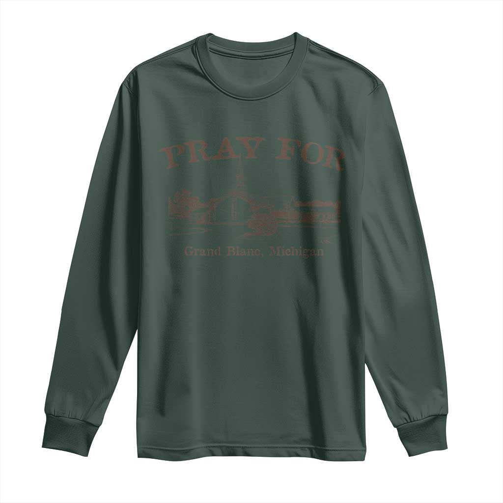 Pray for Grand Blanc Michigan Long Sleeve Shirt Vintage Church Faith Support - Wonder Print Shop