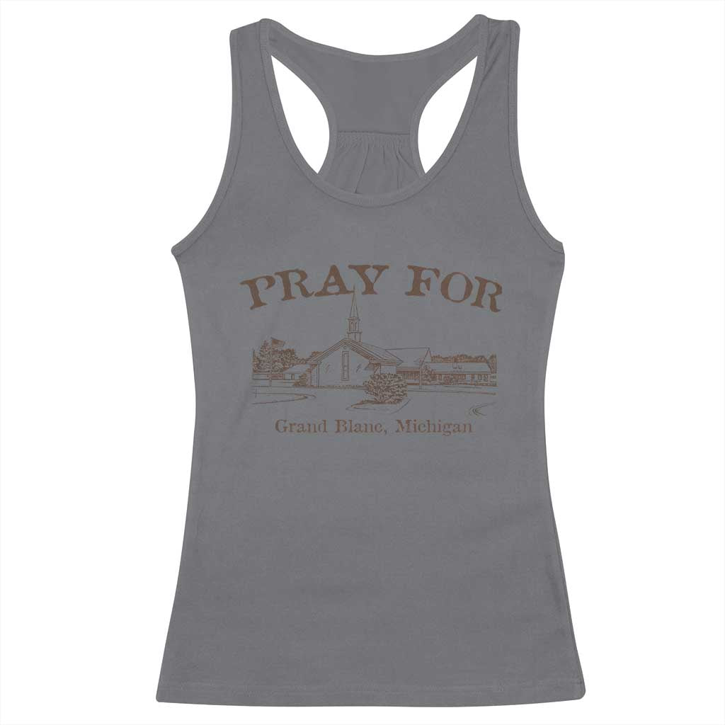 Pray for Grand Blanc Michigan Racerback Tank Top Vintage Church Faith Support - Wonder Print Shop