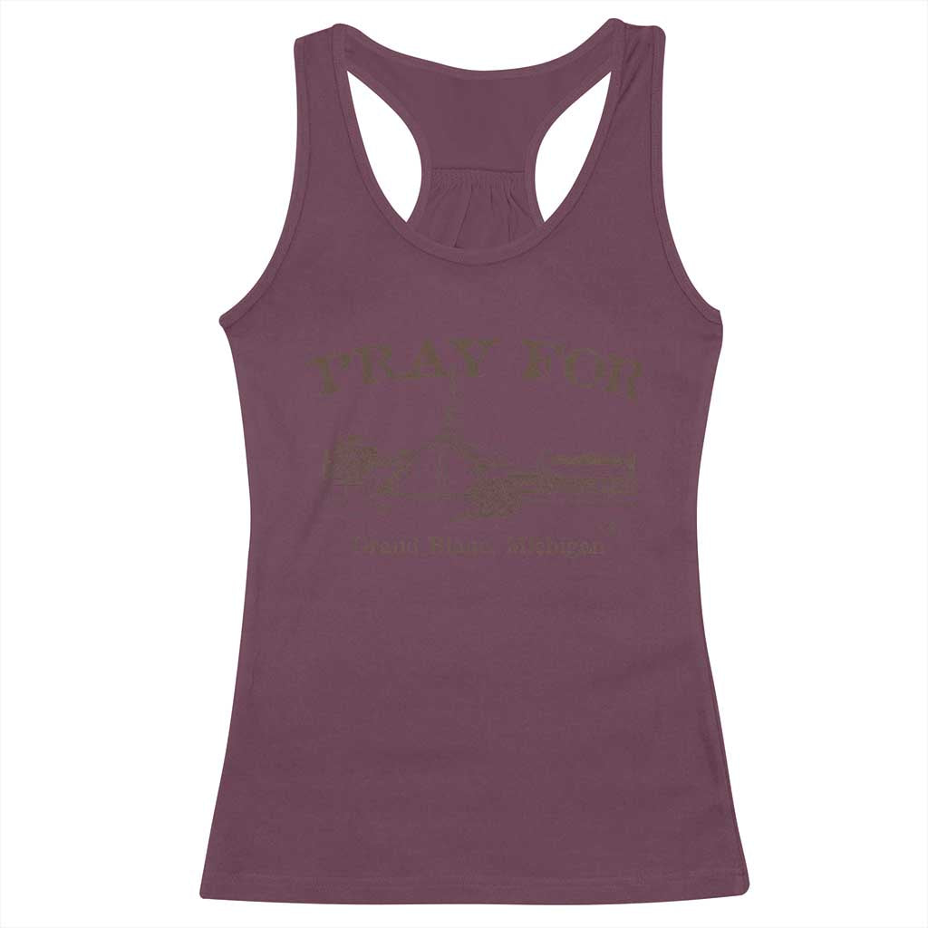 Pray for Grand Blanc Michigan Racerback Tank Top Vintage Church Faith Support - Wonder Print Shop
