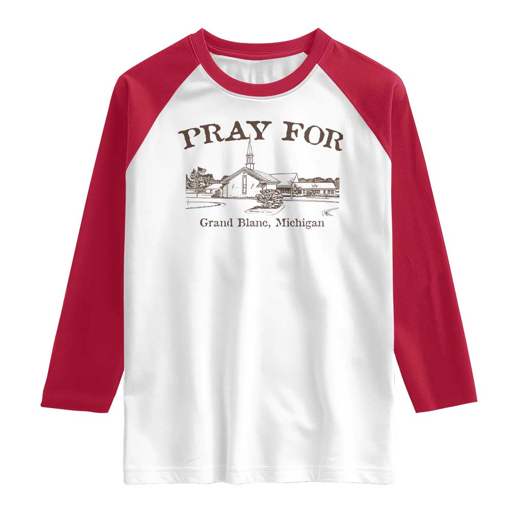 Pray for Grand Blanc Michigan Raglan Shirt Vintage Church Faith Support - Wonder Print Shop