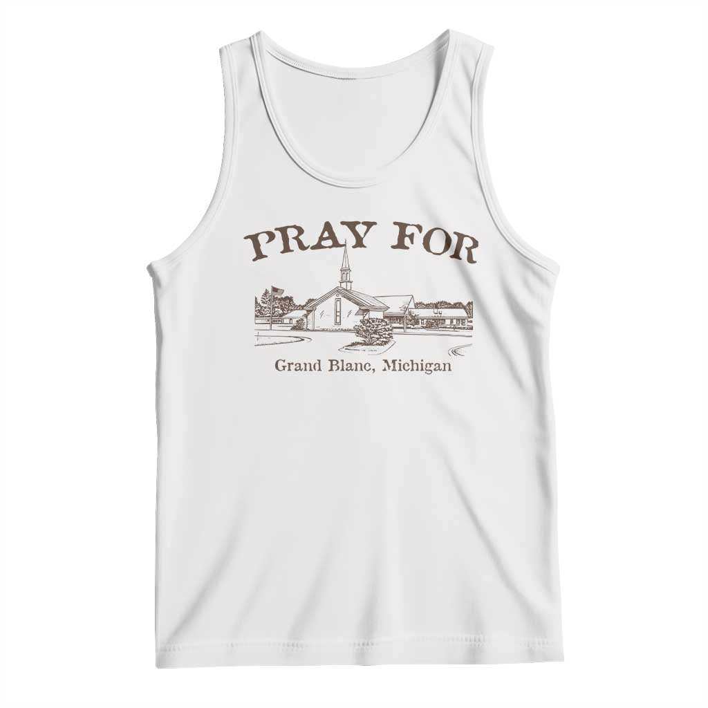 Pray for Grand Blanc Michigan Tank Top Vintage Church Faith Support - Wonder Print Shop