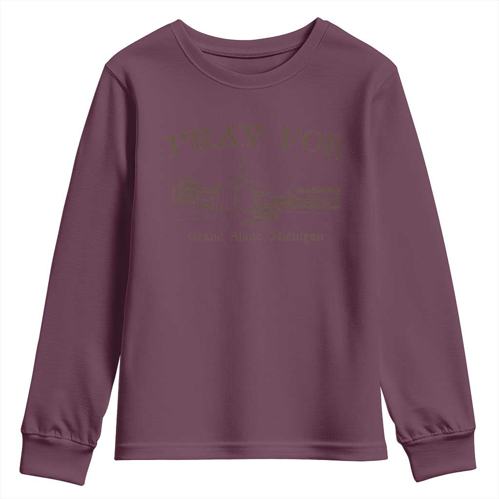 Pray for Grand Blanc Michigan Youth Sweatshirt Vintage Church Faith Support - Wonder Print Shop