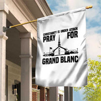 Christianity Is Under Attack Garden Flag Pray for Grand Blanc Church Michigan Faith Support - Wonder Print Shop