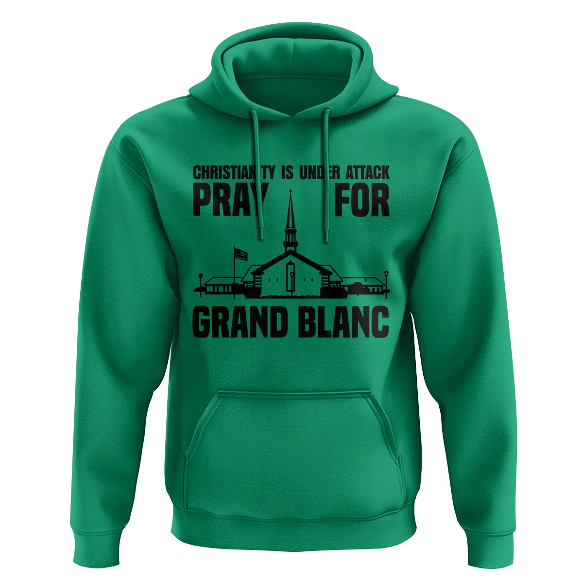 Christianity Is Under Attack Hoodie Pray for Grand Blanc Church Michigan Faith Support - Wonder Print Shop