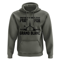 Christianity Is Under Attack Hoodie Pray for Grand Blanc Church Michigan Faith Support - Wonder Print Shop