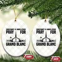 Christianity Is Under Attack Ceramic Ornament Pray for Grand Blanc Church Michigan Faith Support - Wonder Print Shop