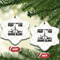 Christianity Is Under Attack Ceramic Ornament Pray for Grand Blanc Church Michigan Faith Support - Wonder Print Shop