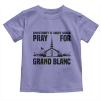 Christianity Is Under Attack Toddler T Shirt Pray for Grand Blanc Church Michigan Faith Support - Wonder Print Shop