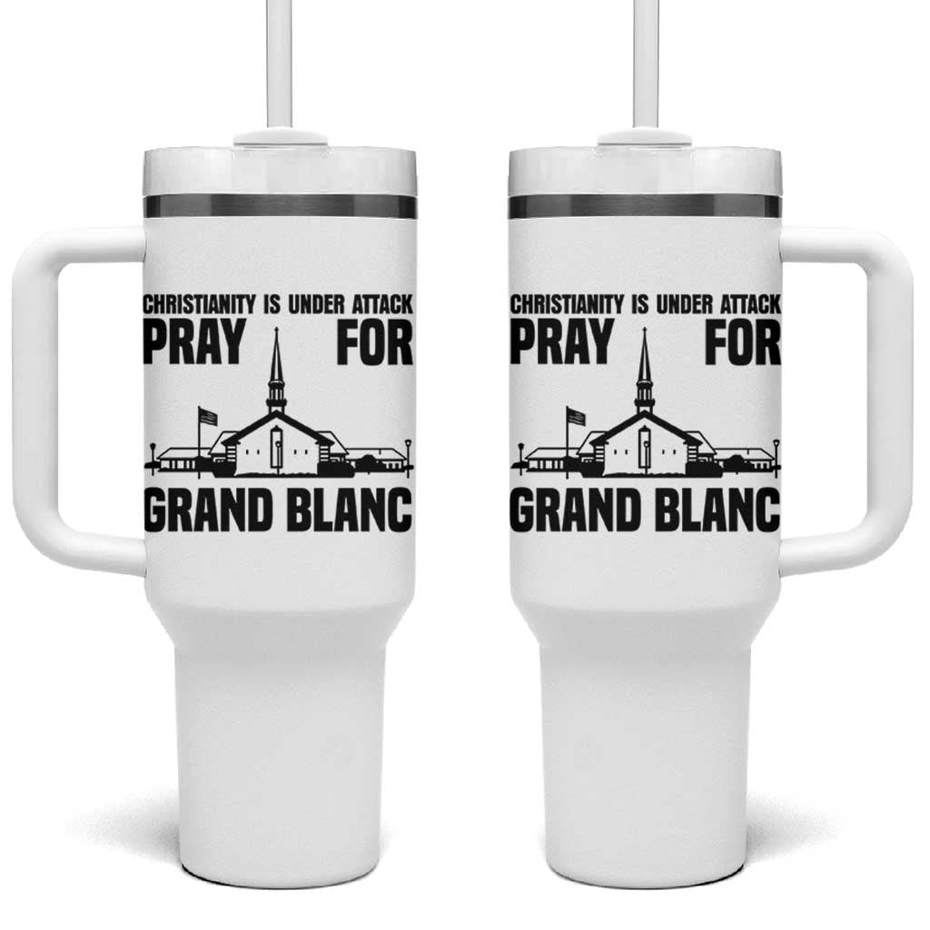 Christianity Is Under Attack Tumbler With Handle Pray for Grand Blanc Church Michigan Faith Support - Wonder Print Shop
