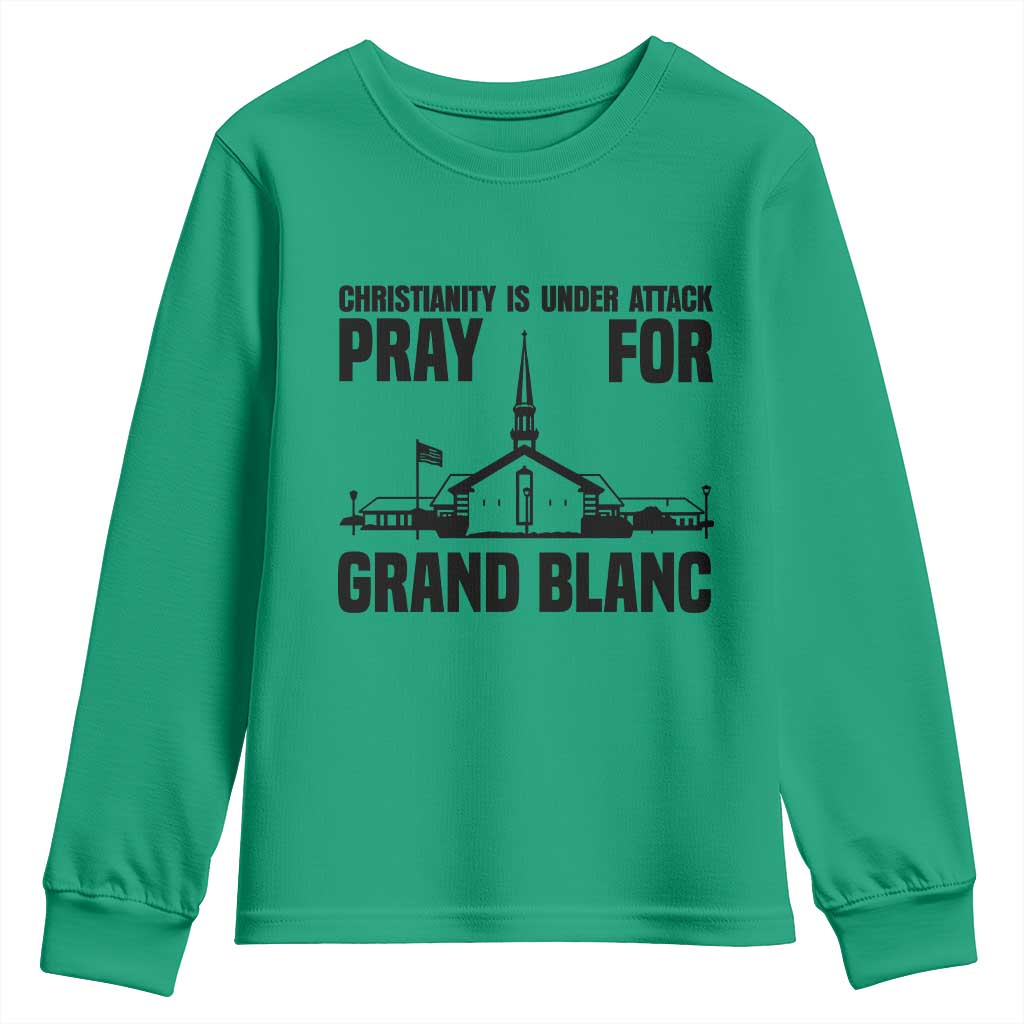 Christianity Is Under Attack Youth Sweatshirt Pray for Grand Blanc Church Michigan Faith Support - Wonder Print Shop