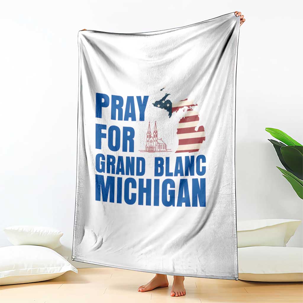 Pray for Grand Blanc Michigan Throw Blanket American Flag Christian Support - Wonder Print Shop