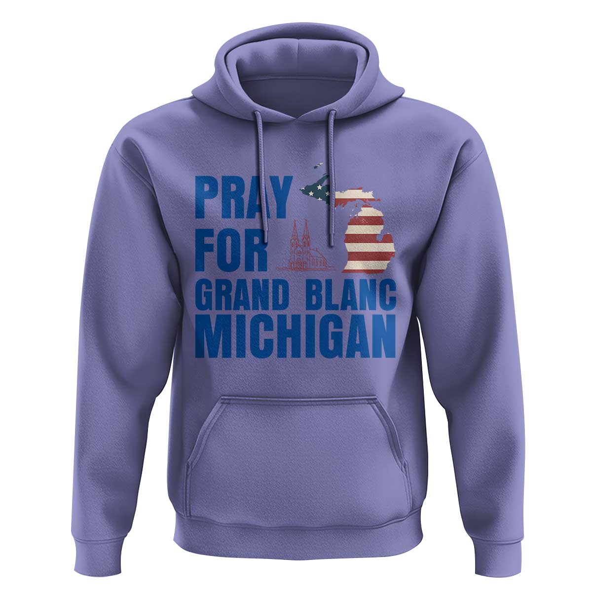Pray for Grand Blanc Michigan Hoodie American Flag Christian Support - Wonder Print Shop