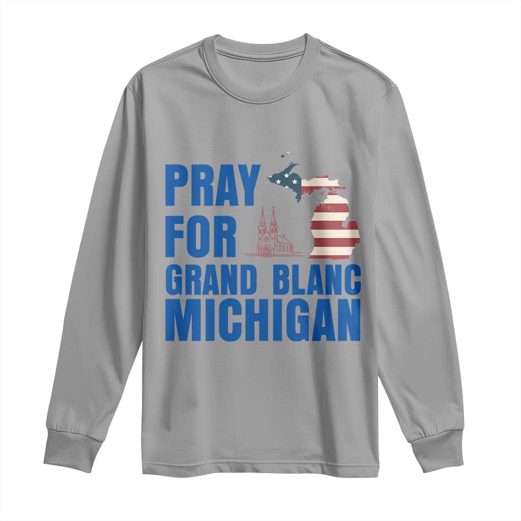 Pray for Grand Blanc Michigan Long Sleeve Shirt American Flag Christian Support - Wonder Print Shop