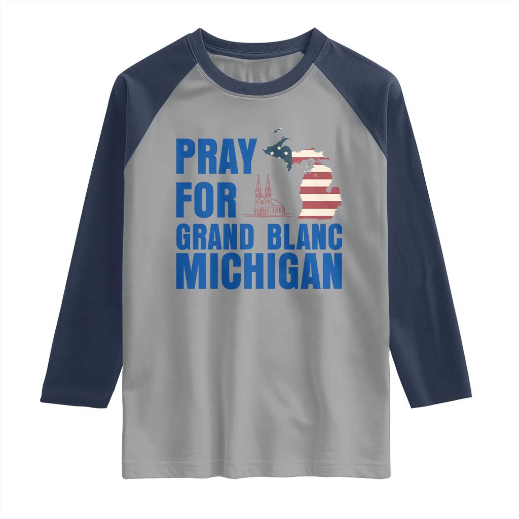 Pray for Grand Blanc Michigan Raglan Shirt American Flag Christian Support - Wonder Print Shop