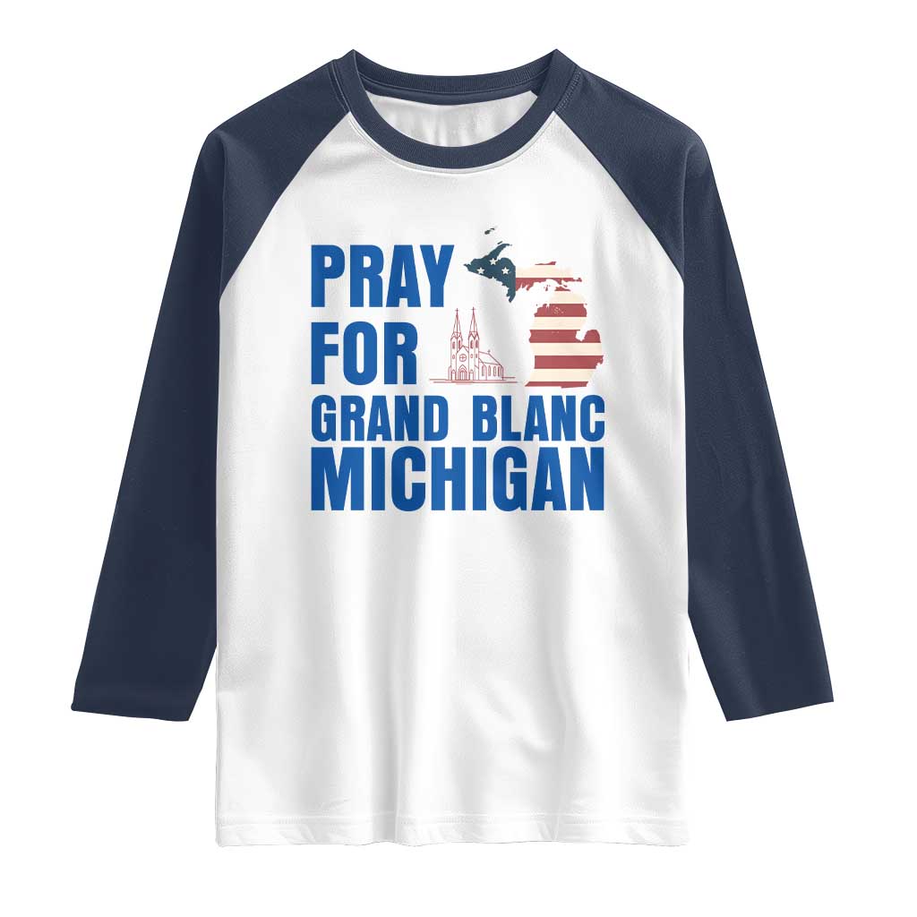 Pray for Grand Blanc Michigan Raglan Shirt American Flag Christian Support - Wonder Print Shop