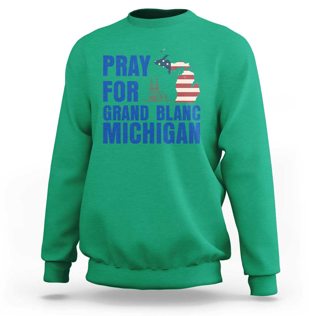Pray for Grand Blanc Michigan Sweatshirt American Flag Christian Support - Wonder Print Shop