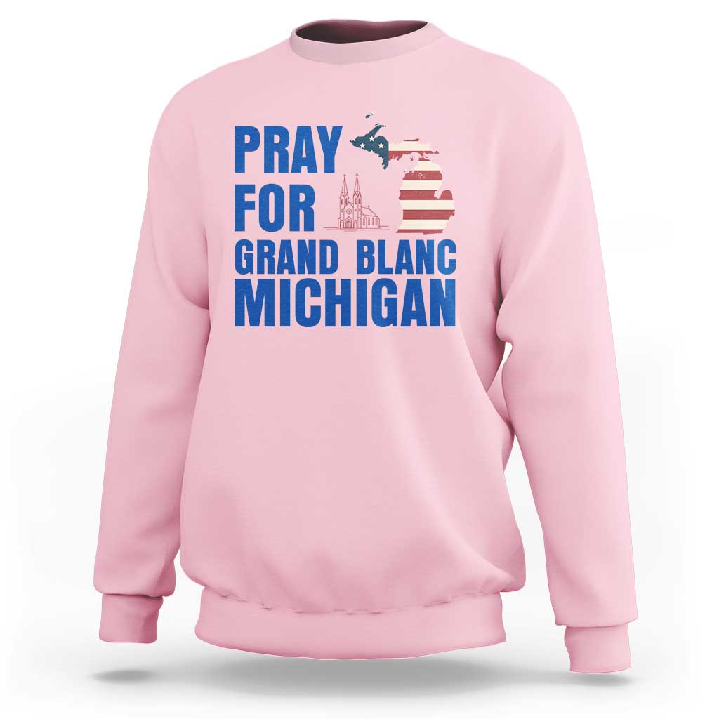 Pray for Grand Blanc Michigan Sweatshirt American Flag Christian Support - Wonder Print Shop