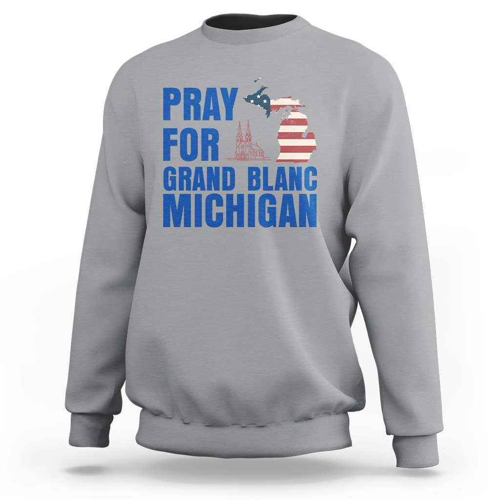 Pray for Grand Blanc Michigan Sweatshirt American Flag Christian Support - Wonder Print Shop