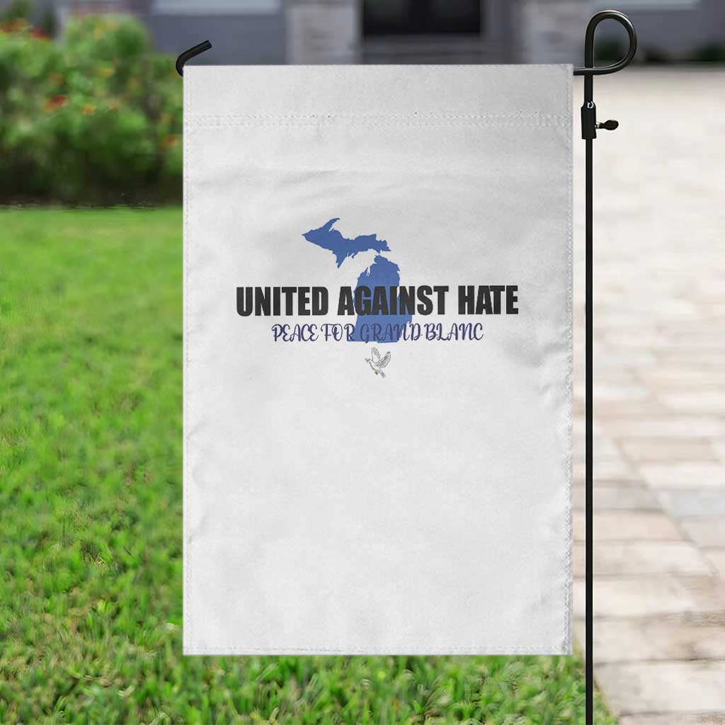 Peace for Grand Blanc Michigan Garden Flag United Against Hate - Wonder Print Shop