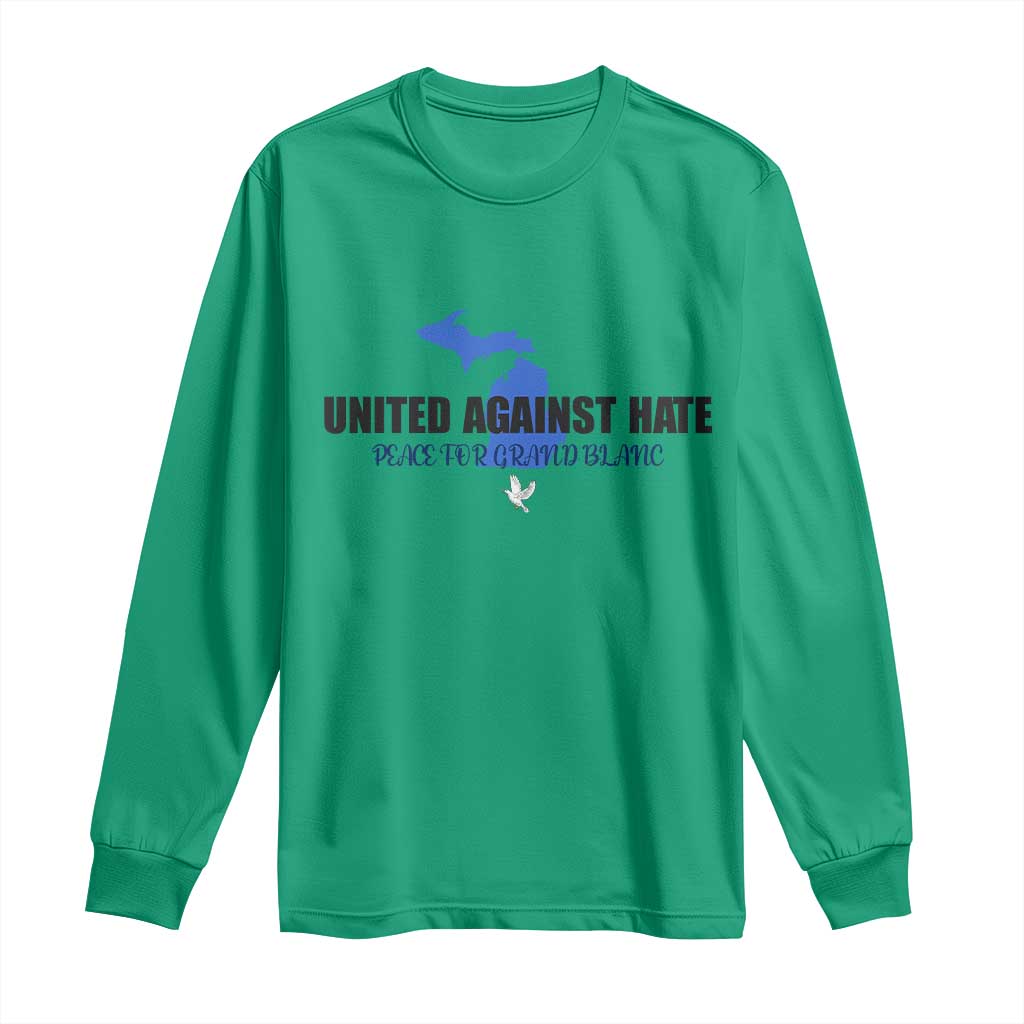 Peace for Grand Blanc Michigan Long Sleeve Shirt United Against Hate - Wonder Print Shop