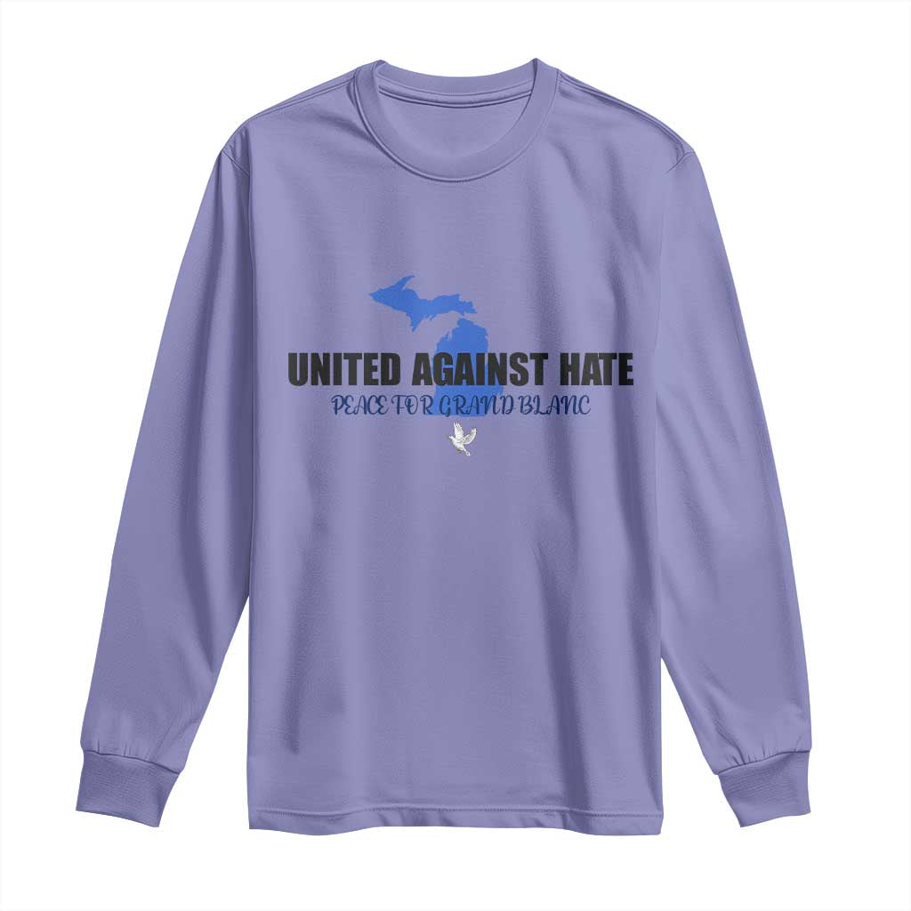 Peace for Grand Blanc Michigan Long Sleeve Shirt United Against Hate - Wonder Print Shop