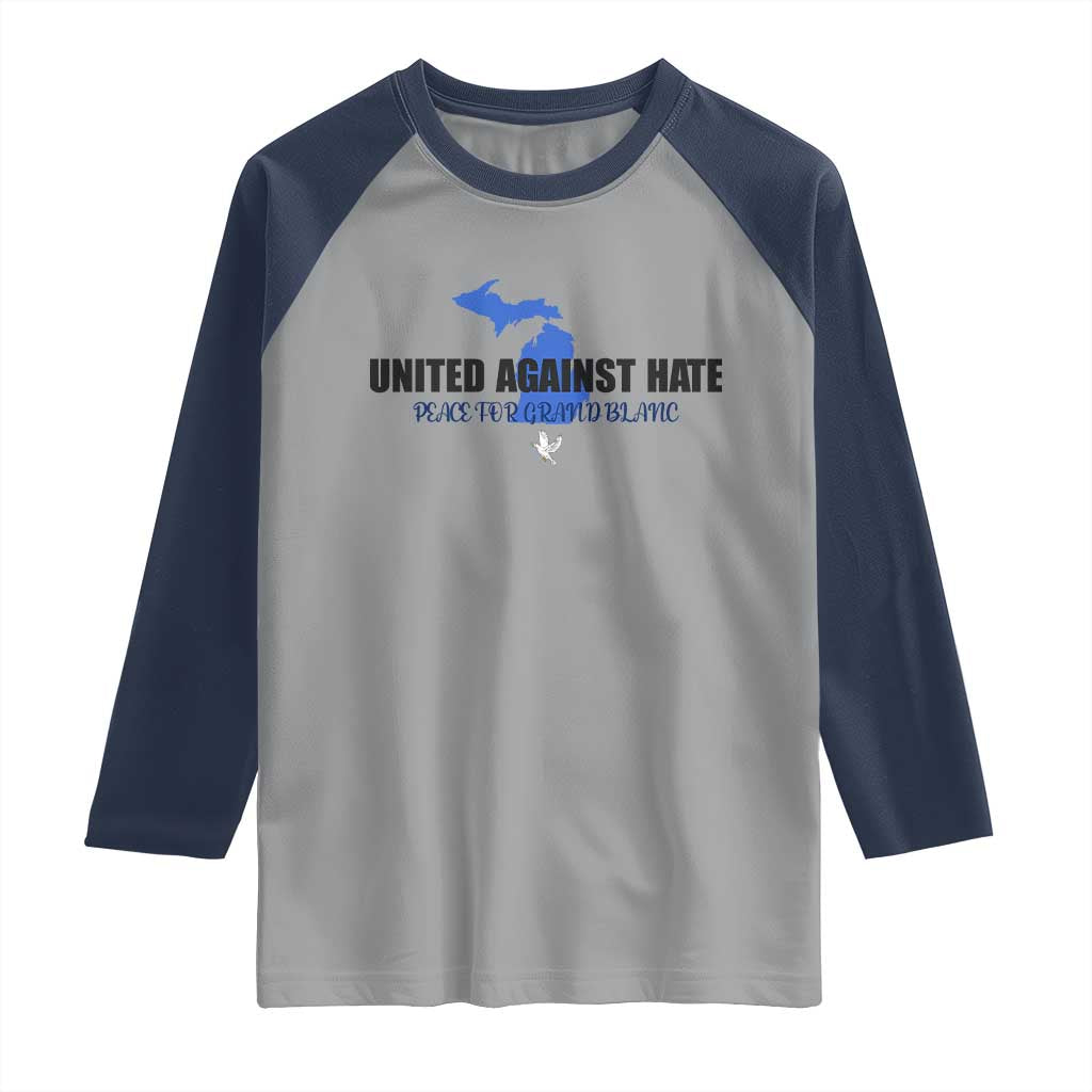 Peace for Grand Blanc Michigan Raglan Shirt United Against Hate - Wonder Print Shop